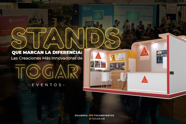 Stands que Marcan la Diferencia